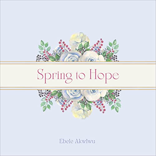 Cover of Spring to Hope