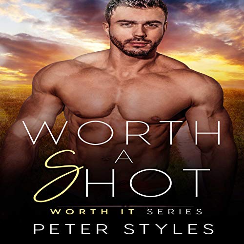 Cover of Worth a Shot