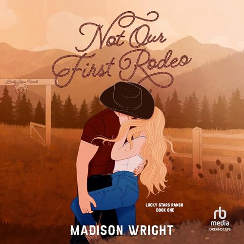 Cover of Not Our First Rodeo