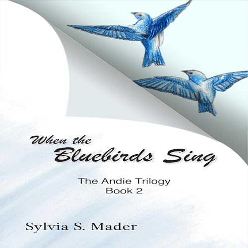 Cover of When the Blue Birds Sing