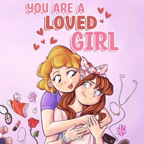 Cover of You are a Loved Girl