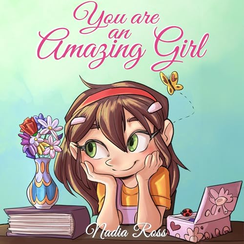 Cover of You Are an Amazing Girl