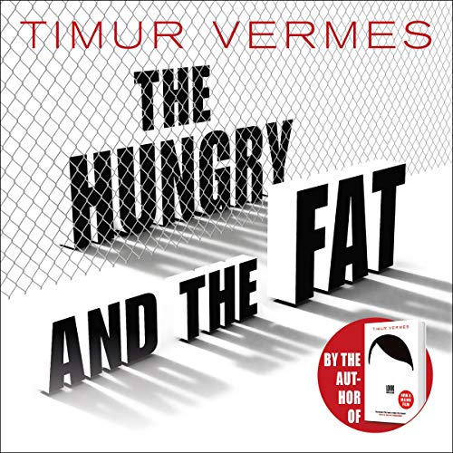 Cover of The Hungry and the Fat