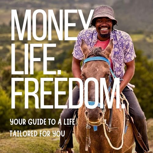 Cover of Money. Life. Freedom.