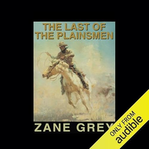 Cover of The Last of the Plainsmen