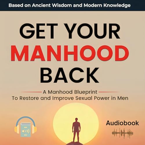 Cover of Get Your Manhood Back