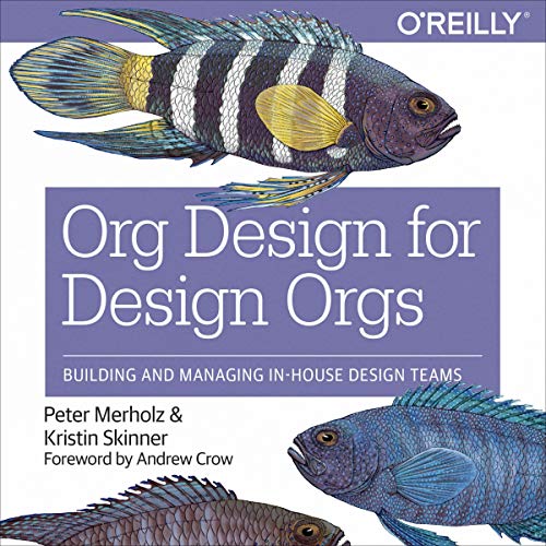 Cover of Org Design for Design Orgs