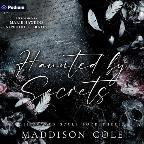 Cover of Haunted by Secrets