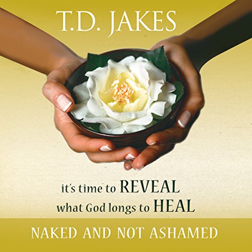 Cover of Naked and Not Ashamed