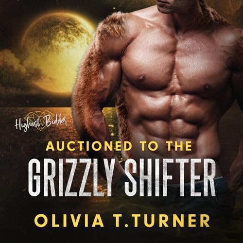 Cover of Auctioned to the Grizzly Shifter