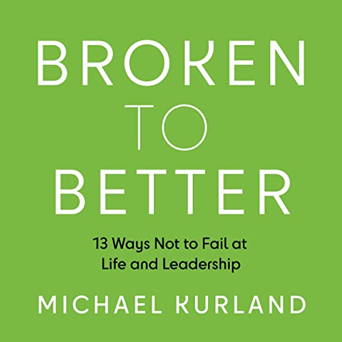 Cover of Broken to Better