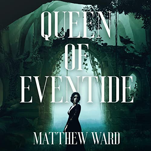 Cover of Queen of Eventide