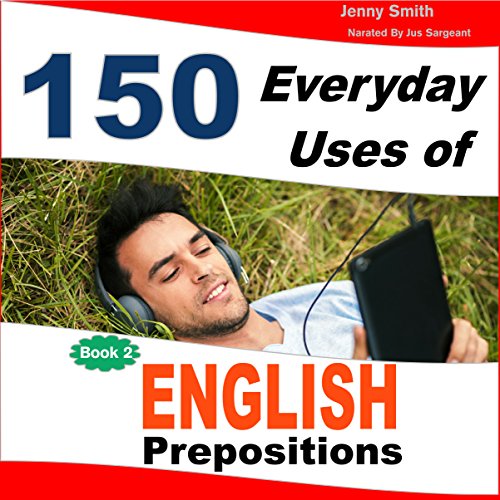 Cover of 150 Everyday Uses of English Prepositions, Book 2