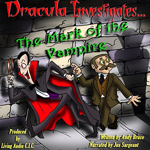 Cover of Dracula Investigates the Mark of the Vampire