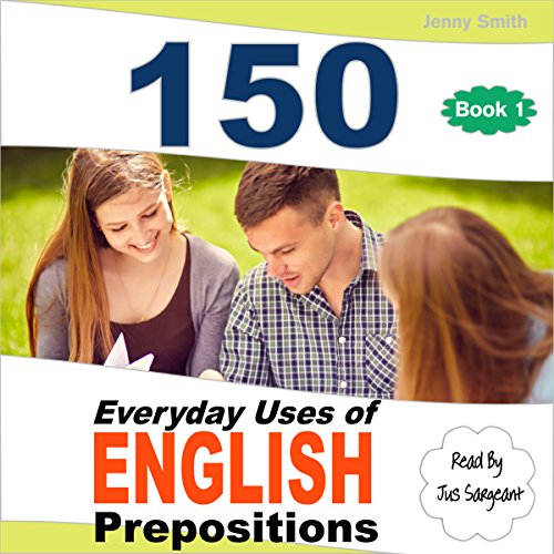 Cover of 150 Everyday Uses of English Prepositions