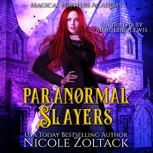 Cover of Paranormal Slayers: A Mayhem of Magic World Story