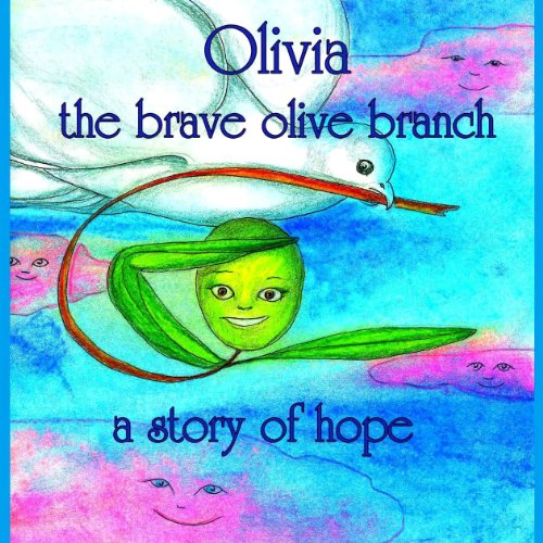 Cover of Olivia the Brave Olive Branch