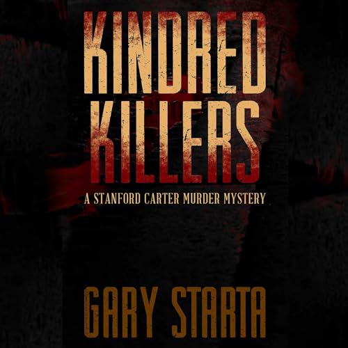 Cover of Kindred Killers: A Stanford Carter Murder Mystery