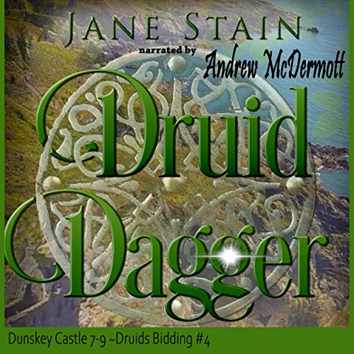 Cover of Druid Dagger: Dunskey Castle 7-9