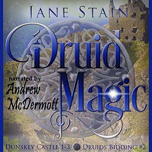 Cover of Druid Magic: Dunskey Castle 1-3