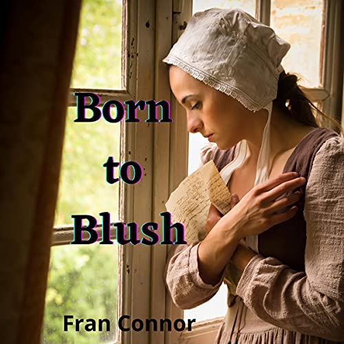 Cover of Born to Blush: A Victorian Romance