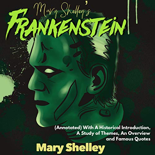 Cover of Mary Shelley's Frankenstein (Annotated)