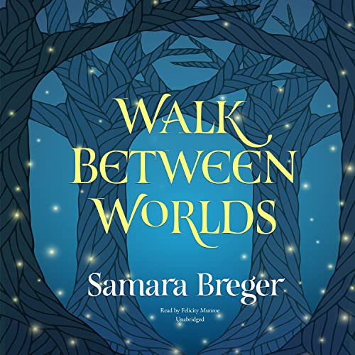 Cover of Walk Between Worlds