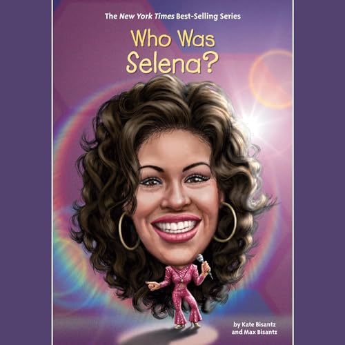 Cover of Who Was Selena?
