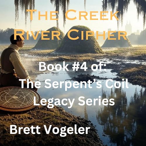 Cover of The Creek River Cipher