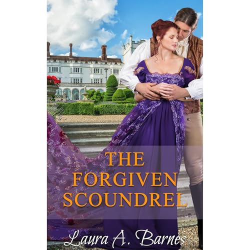 Cover of The Forgiven Scoundrel