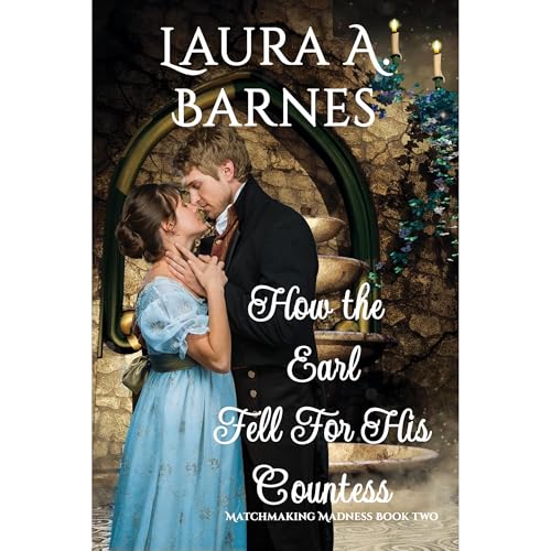 Cover of How the Earl Fell for His Countess