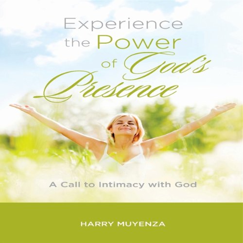Cover of Experience the Power of God's Presence