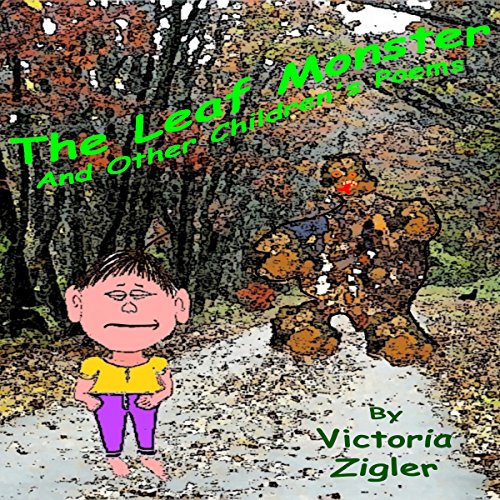 Cover of The Leaf Monster and Other Children's Poems
