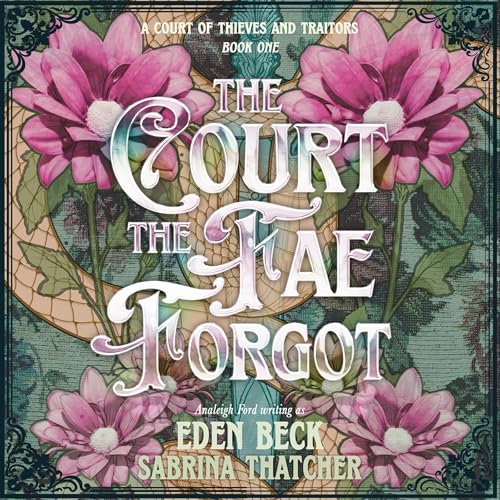 Cover of The Court the Fae Forgot
