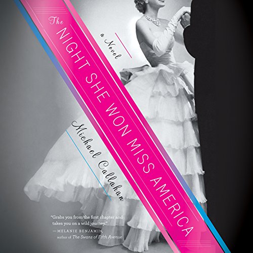 Cover of The Night She Won Miss America