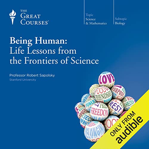 Cover of Being Human: Life Lessons from the Frontiers of Science