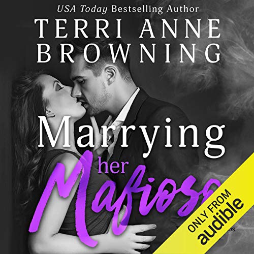 Cover of Marrying Her Mafioso