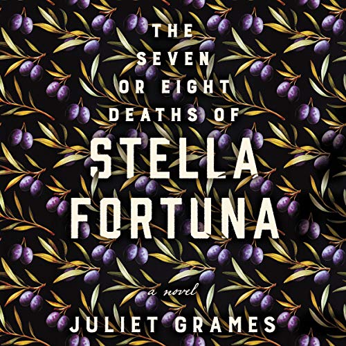 Cover of The Seven or Eight Deaths of Stella Fortuna