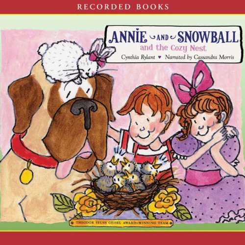 Cover of Annie and Snowball and the Cozy Nest