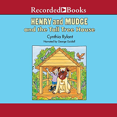 Cover of Henry and Mudge and the Tall Tree House