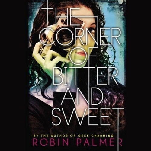 Cover of The Corner of Bitter and Sweet