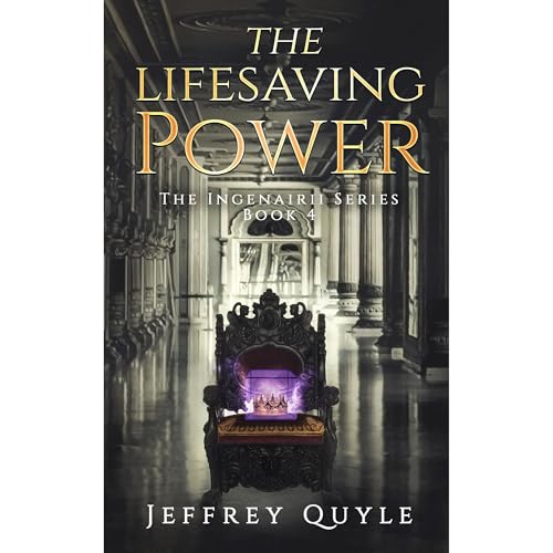 Cover of The Lifesaving Power: Goldenfields and Stronghold