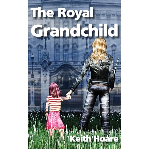Cover of The Royal Grandchild