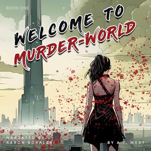 Cover of Welcome to Murder-World, Book 1