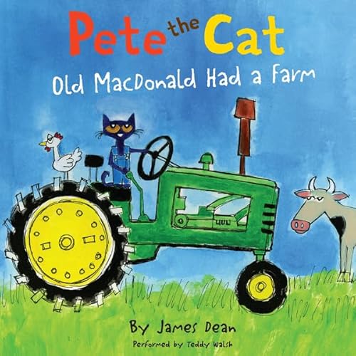 Cover of Pete the Cat: Old MacDonald Had a Farm