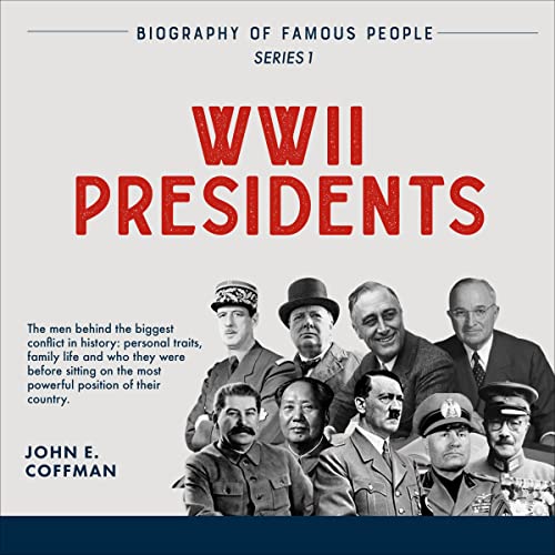 Cover of Biography of Famous People: WWII Presidents