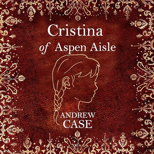 Cover of Cristina of Aspen Aisle