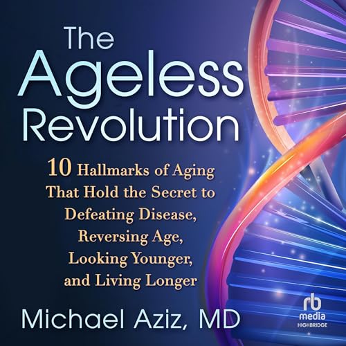 Cover of The Ageless Revolution