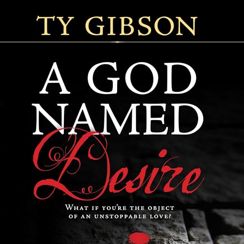 Cover of A God Named Desire
