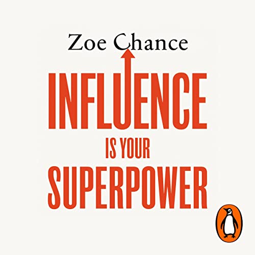 Cover of Influence Is Your Superpower